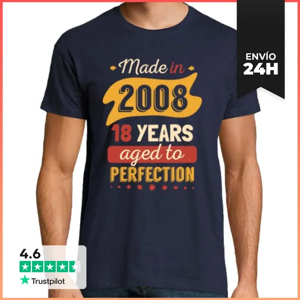 Camiseta Hombre Clásica Made In 2008, 18 Years Aged To Perfection