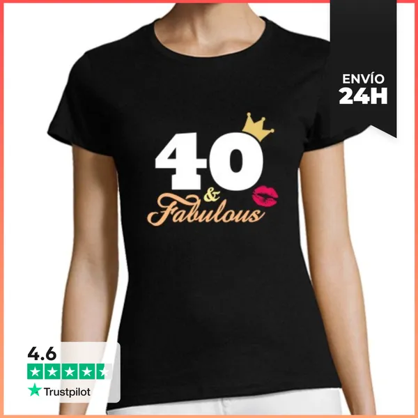 Camiseta Mujer Clásica 40 Y Fabulosa LaTostadora