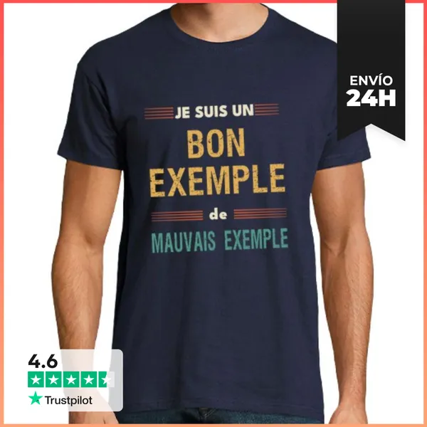 Camiseta Hombre Clásica Buen Ejemplo - Mensaje Humor Sarcasmo