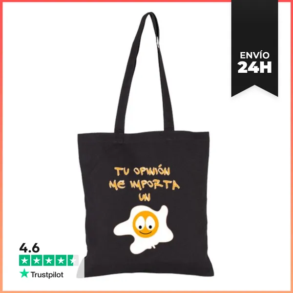 Bolsa De Tela Tu Opinión Me Importa Un Huevo LaTostadora
