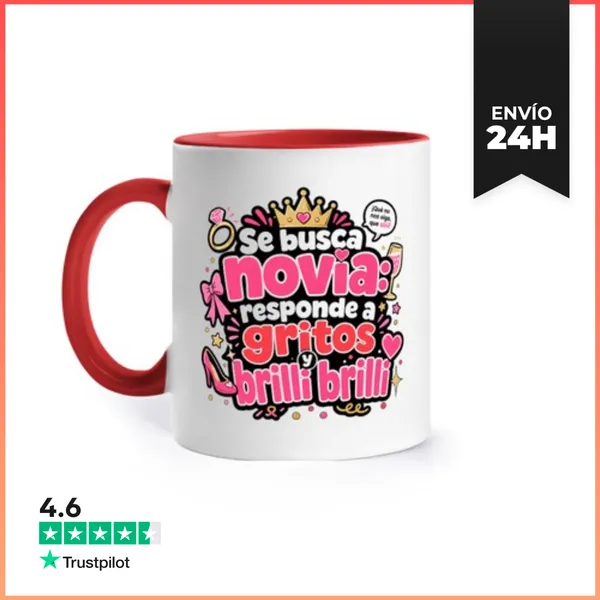 Taza De Colores Se Busca Novia Responde A Gritos Y Brilli Brilli