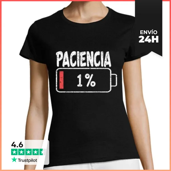 Camiseta Mujer Clásica Paciencia En 1 Regalo Divertido Cumplea