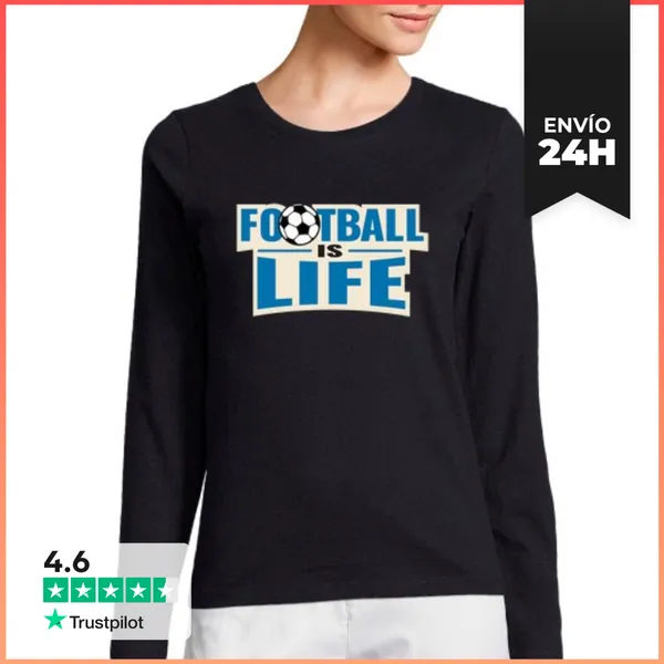 Camiseta Mujer Manga Larga El Fútbol Es Vida LaTostadora