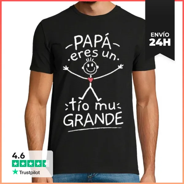 Camiseta Hombre Clásica Papá Eres Un Tío Mu Grande LaTostadora
