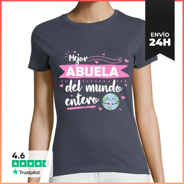 Camiseta Mujer Clásica Mejor Abuela Del Mundo Entero LaTostadora