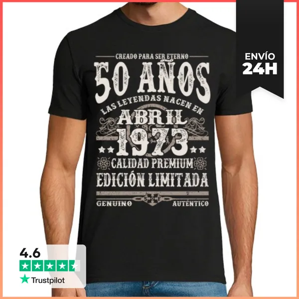 Camiseta Hombre Clásica Las Leyendas Nacen En Abril 1973