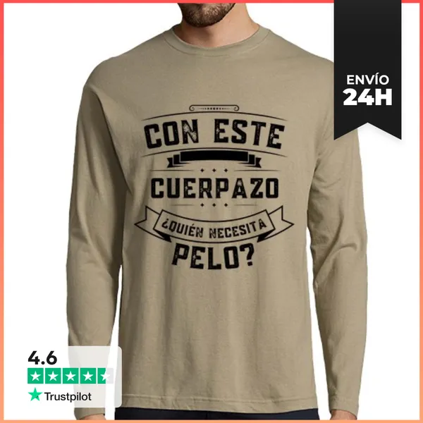 Camiseta Hombre Manga Larga Divertido Clavo. Con Este Cuerpazo