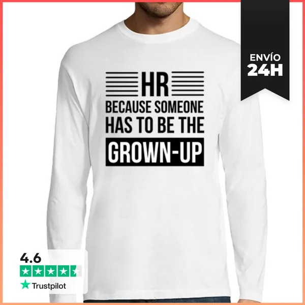 Camiseta Hombre Manga Larga Hr Porque Alguien Tiene Que Ser El