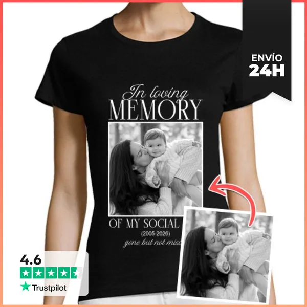 Camiseta Mujer Clásica Camiseta In Loving Memory Of My Social