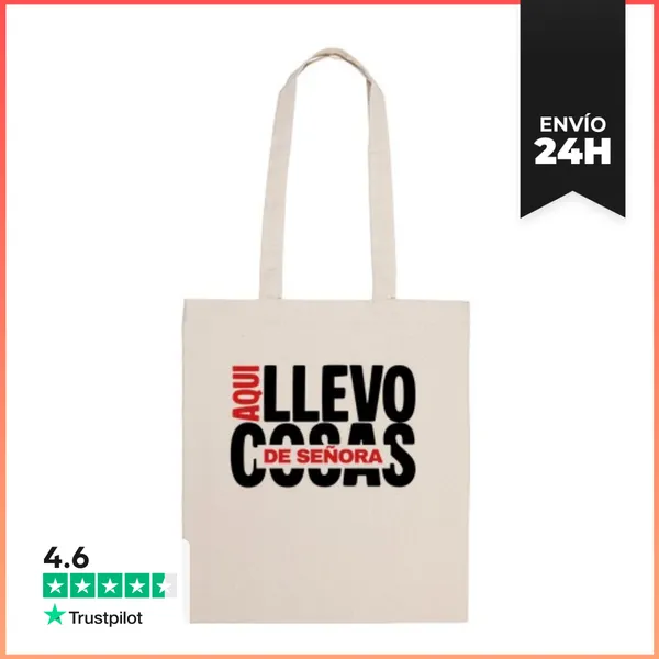 Bolsa De Tela Aquí Llevo Cosas De Señora Regalo LaTostadora