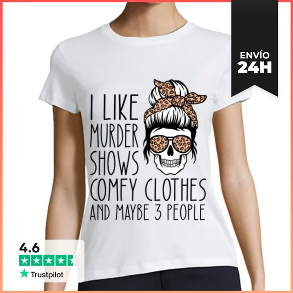 Camiseta Mujer Clásica Me Gustan Los Programas De Asesinatos La