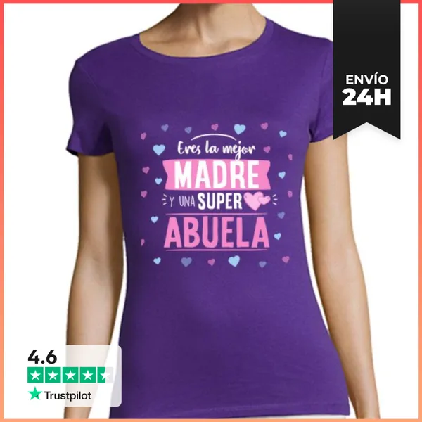 Camiseta Mujer Clásica Eres La Mejor Madre Y Abuela LaTostadora