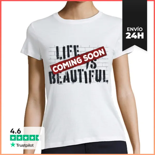 Camiseta Mujer Clásica Life Is Beautiful... LaTostadora