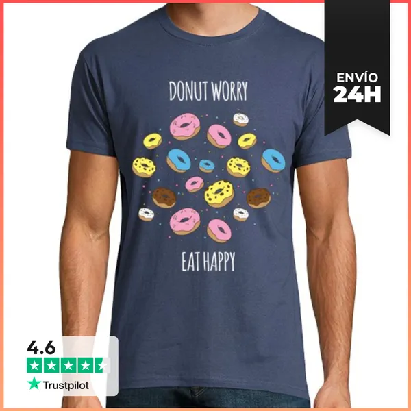 Camiseta Hombre Clásica Donut Worry Eat Happy LaTostadora
