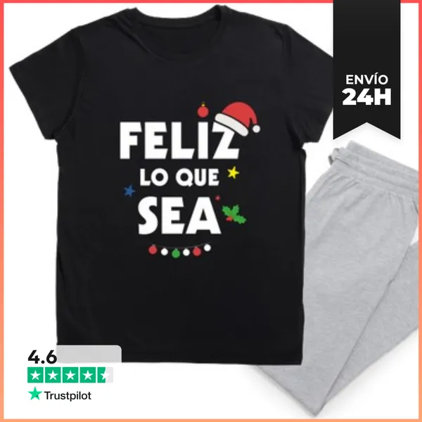 Pijama FELIZ LO QUE SEA. NAVIDAD. LaTostadora