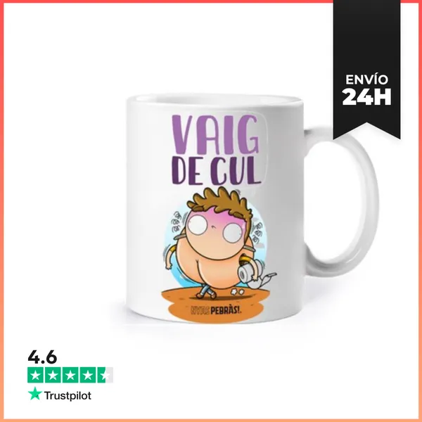 Taza Vaig De Cul LaTostadora