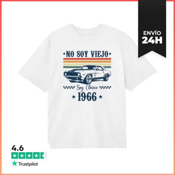 Camiseta Oversize NO SOY VIEJO SOY CLÁSICO AÑO 1966 LaTostadora