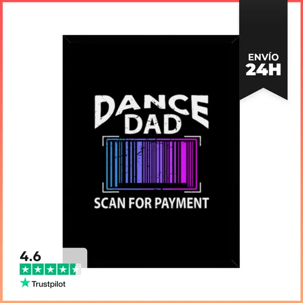 Cuadro Con Marco Vertical Papá Divertido Baila Escanear Para Pago
