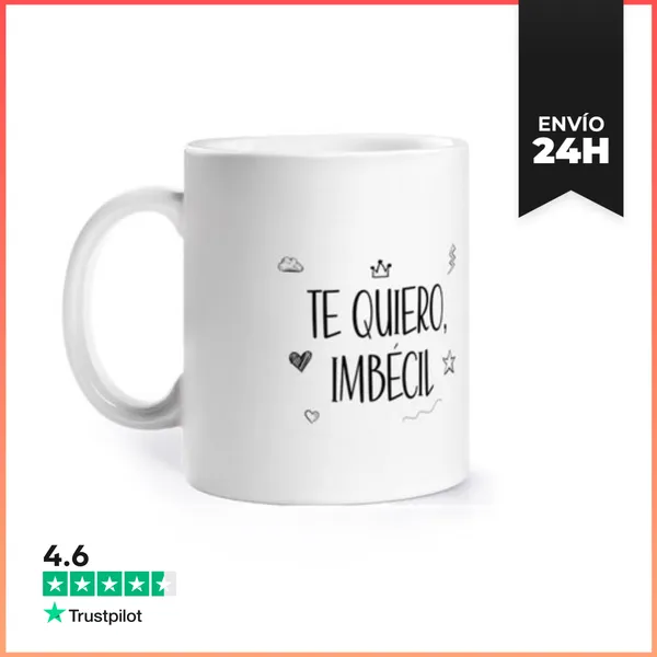 Taza Te Quiero Imbécil - Taza Dúo LaTostadora