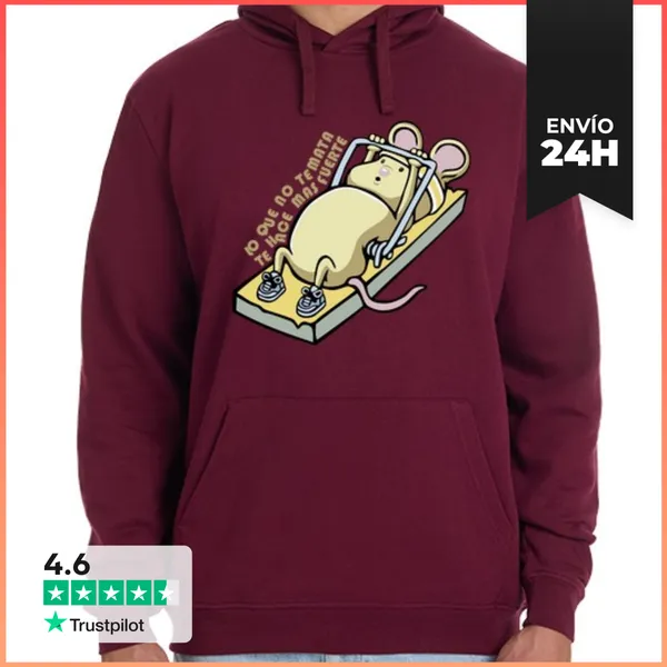 Sudadera Unisex Con Capucha Lo Que No Te Mata... LaTostadora