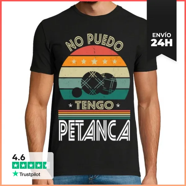 Camiseta Hombre Clásica No Puedo Tengo Petanca LaTostadora