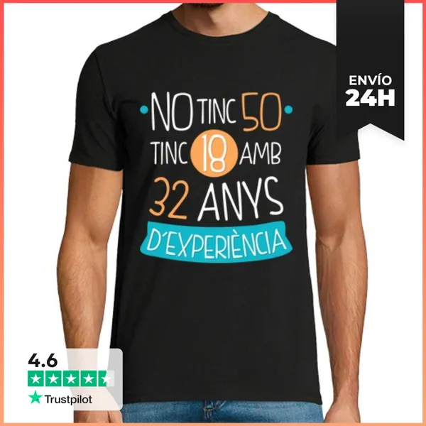 Camiseta Hombre Clásica Camiseta No Tinc 50, Tinc 18 Amb 32 Anys