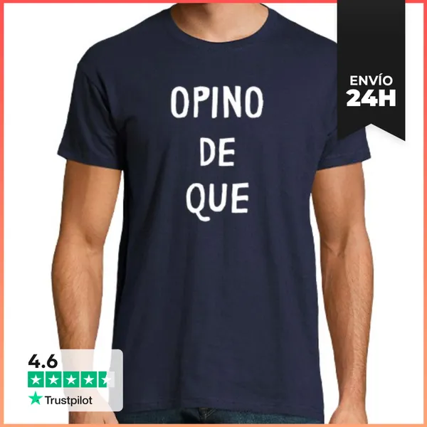 Camiseta Hombre Clásica OPINO DE QUE II LaTostadora
