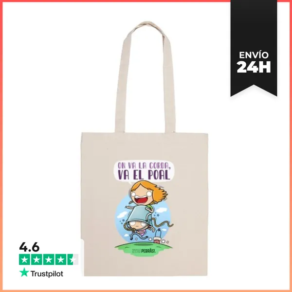 Bolsa De Tela On Va La Corda, Va El Poal LaTostadora