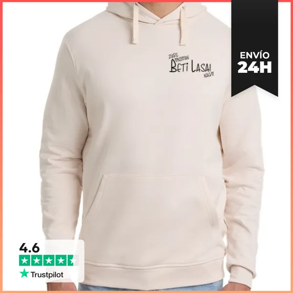 Sudadera Unisex Con Capucha Zure Ondoan Beti Lasai Nago. BH