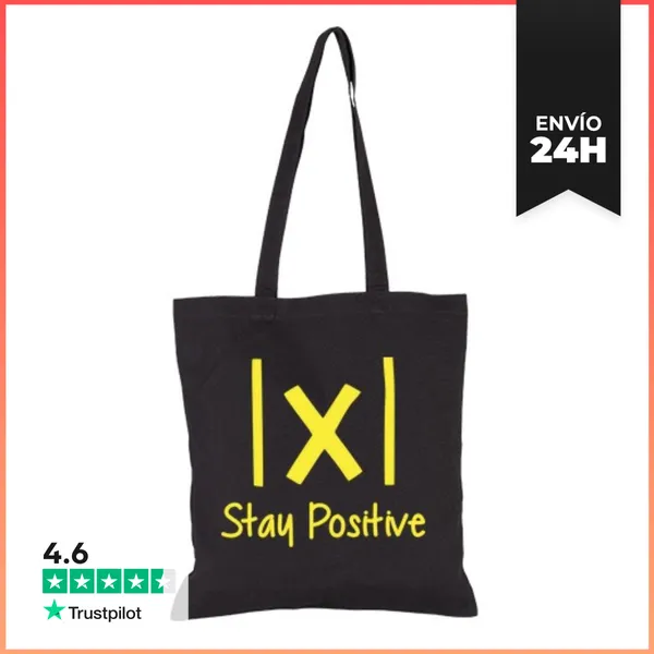 Bolsa De Tela Valor Absoluto X - Stay Positive. LaTostadora