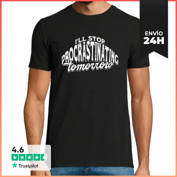 Camiseta Hombre Clásica Dejare De Procrastinar Mañana LaTostadora