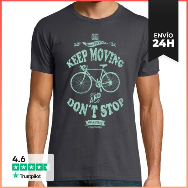 Camiseta Hombre Clásica Keep Moving And Don´t Stop LaTostadora