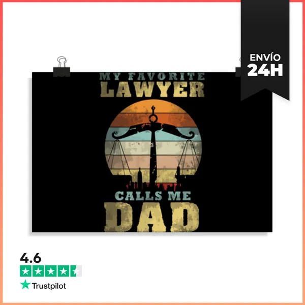 Póster Horizontal Mi Abogado Favorito Me Llama Papá LaTostadora
