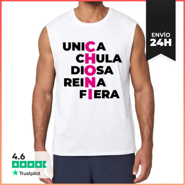 Camiseta Sin Mangas Frase Choni Divertida LaTostadora