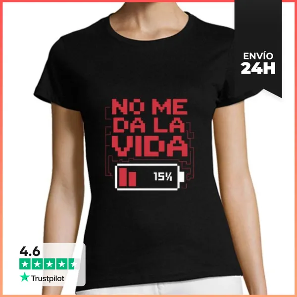 Camiseta Mujer Clásica No Me Da La Vida LaTostadora