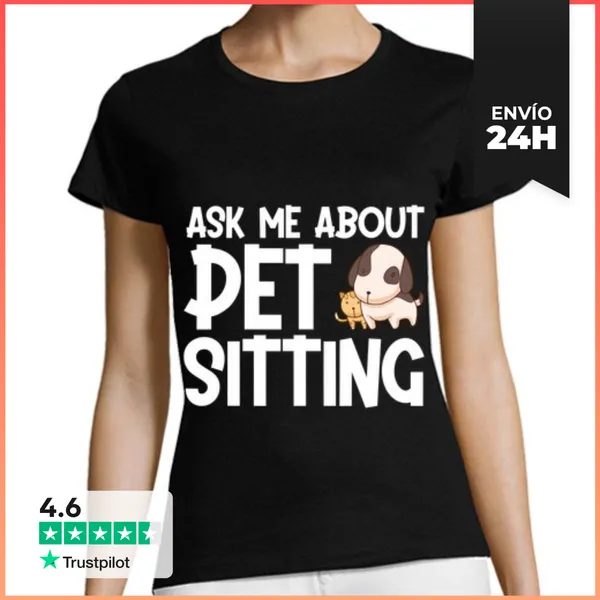 Camiseta Mujer Clásica Perro Gato Cuidador De Mascotas Pregúntame