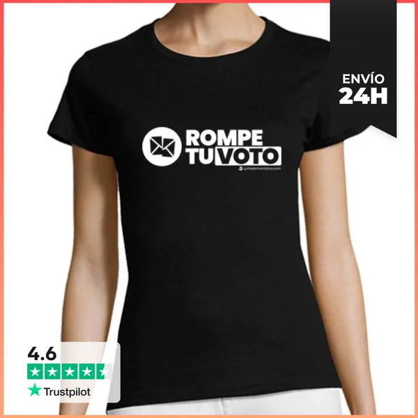 Camiseta Mujer Clásica Rompe Tu Voto LaTostadora