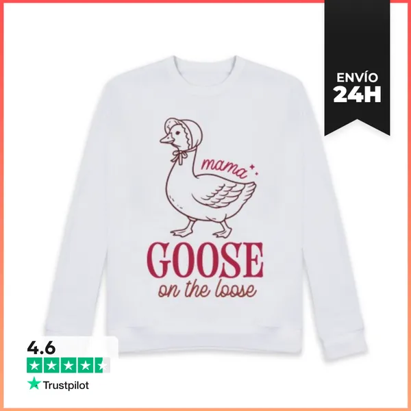 Sudadera Unisex MAMA GOOSE ON THE LOOSE LaTostadora