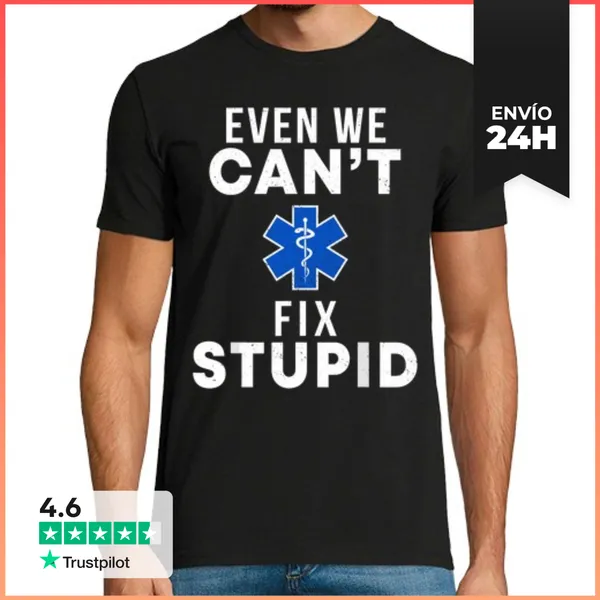 Camiseta Hombre Clásica Incluso Nosotros No Podemos Arreglar Lo