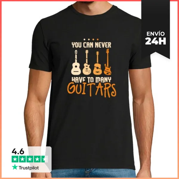 Camiseta Hombre Clásica Nunca Puedes Tener Demasiadas Guitarras
