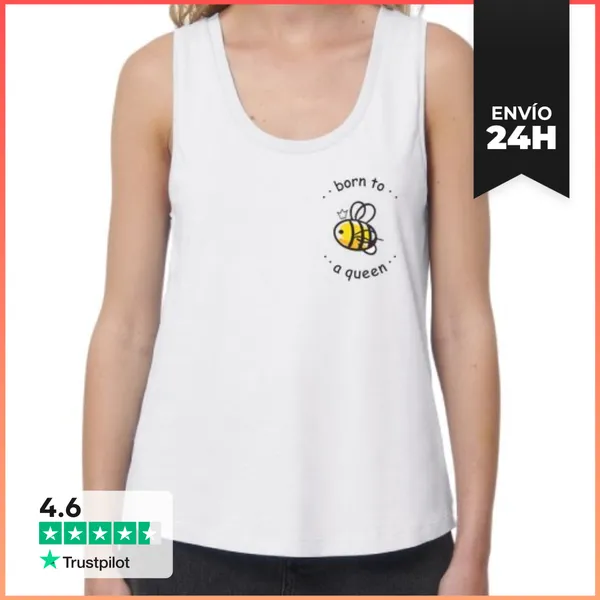 Camiseta Mujer Sin Mangas, Loose Fit Nacida Para Ser Reina | Bee