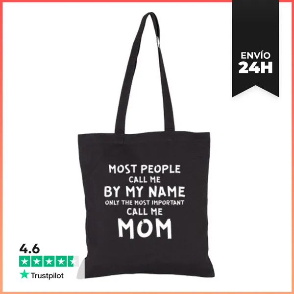 Bolsa De Tela La Mayoría De La Gente Me Llama Por Mi Nombre Solo