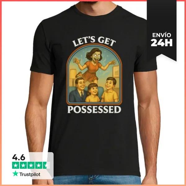 Camiseta Hombre Clásica Lets Get Possessed Regalo Friki