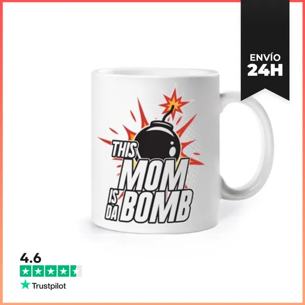Taza This Mom Is Da Bomb LaTostadora