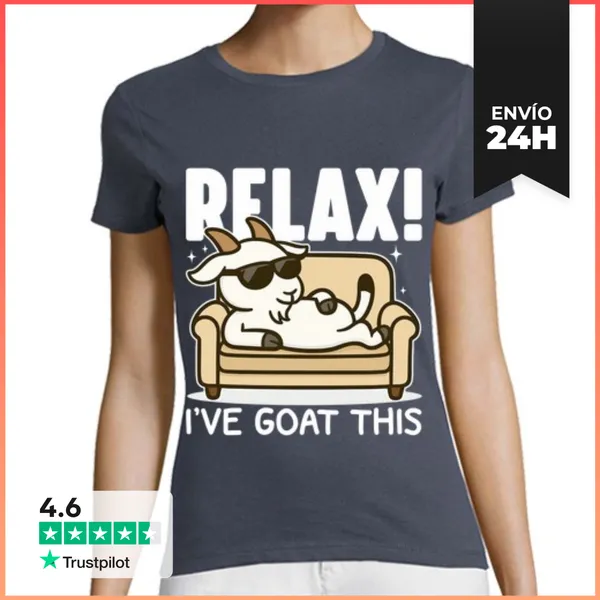 Camiseta Mujer Clásica Relájate Tengo Esto LaTostadora