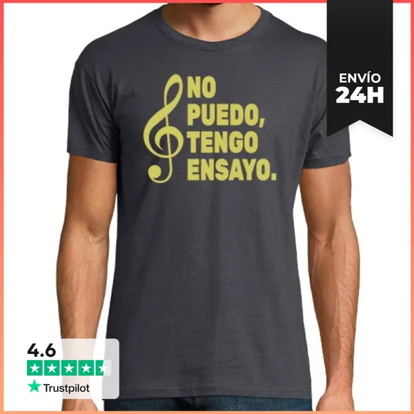 Camiseta Hombre Clásica No Puedo, Tengo Ensayo - Prendas Oscura