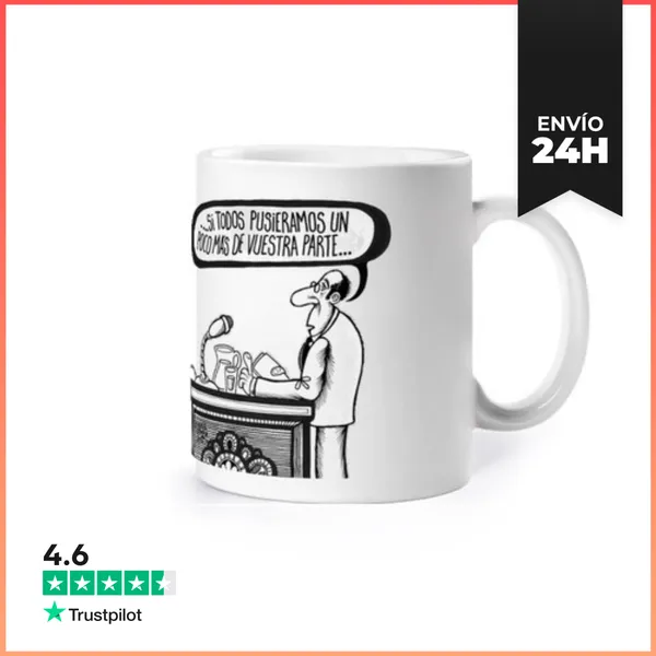 Taza Un Poco Más De Vuestra Parte LaTostadora