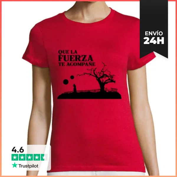 Camiseta Mujer Clásica Que La Fuerza Te Acompañe LaTostadora