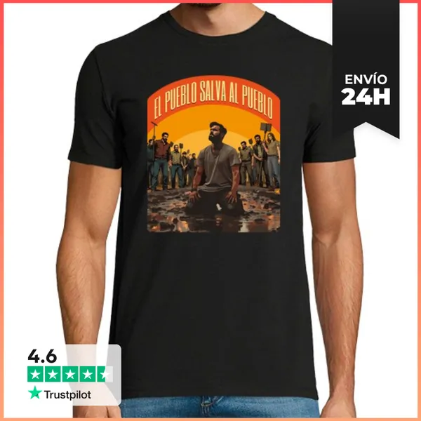 Camiseta Hombre Clásica El Pueblo Salva Al Pueblo LaTostadora