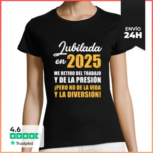 Camiseta Mujer Clásica Jubilada En 2025 LaTostadora